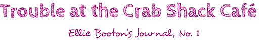 Trouble at the Crab Shack